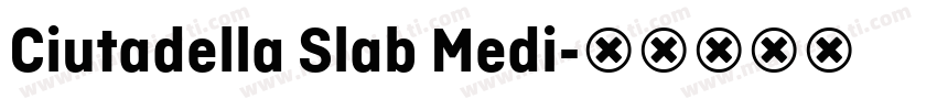 Ciutadella Slab Medi字体转换